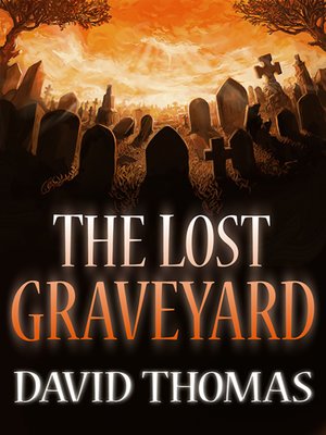 cover image of The Lost Graveyard.